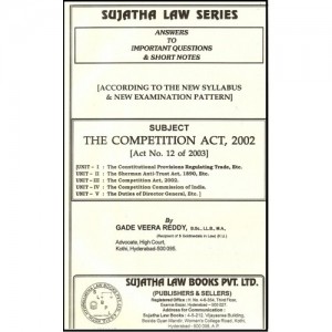 Sujatha's Competition Act, 2002 For B.S.L & L.L.B by Gade Veera Reddy